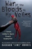 War of the Bloods in My Veins - A Street Soldier's March Toward Redemption (Paperback) - Dashaun Jiwe Morris Photo