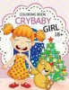 Cry Baby Coloring Book - Rude Swear Words Coloring Books (Paperback) - Crybaby Coloring Book Photo