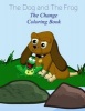 The Dog and the Frog - The Change Coloring Book (Paperback) - Makayla Letcher Photo