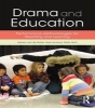 Drama and Education - Performance Methodologies for Teaching and Learning (Paperback) - Manon van de Water Photo