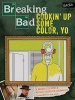 Breaking Bad: Cookin' Up Some Color, Yo - A Badass Coloring Book for Grown-Ups (Paperback) - Jen Lewis Photo