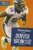 Superstars of the Denver Broncos (Paperback) - Matt Scheff Photo