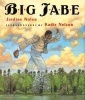 Big Jabe (Paperback) - Jerdine Nolen Photo