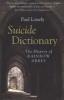 Suicide Dictionary - The History of Rainbow Abbey (Paperback) - Paul Lonely Photo