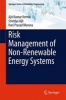 Risk Management of Non-Renewable Energy Systems (Hardcover) - Ajit Kumar Verma Photo