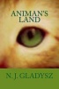 Animan's Land (Paperback) - N J Gladysz Photo