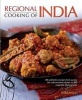 Regional Cooking of India - 80 Authentic Recipes from Across the Subcontinent (Hardcover) - Mridula Baljekar Photo