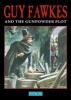 Guy Fawkes and the Gunpowder Plot (Paperback) - Peter Brimacombe Photo