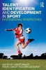 Talent Identification and Development in Sport - International Perspectives (Paperback) - Joseph Baker Photo