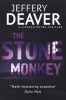 The Stone Monkey, Book 4 - Lincoln Rhyme (Paperback) - Jeffery Deaver Photo