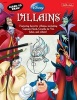 Learn to Draw Disney Villains (Paperback) - Disney Storybook Artists Photo