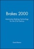 Brakes 2000 - Automotive Braking - Technologies for the 21st Century (Hardcover, 2000) - David Barton Photo