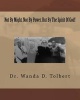 Not by Might, Nor by Power, But by the Spirit of God! (Paperback) - Dr Wanda D Tolbert Photo