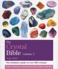 The Crystal Bible, Volume 1 - Godsfield Bibles (Paperback) - Judy H Hall Photo