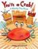 You're a Crab! - A Moody Day Book (Hardcover) - Jenny Whitehead Photo