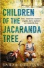 Children of the Jacaranda Tree (Paperback) - Sahar Delijani Photo