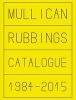 Matt Mullican - Rubbings1984-2015 (German, English, Hardcover) - Dieter Schwarz Photo