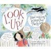 Look Up! - Bird-Watching in Your Own Backyard (Hardcover) - Annette LeBlanc Cate Photo