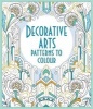 Decorative Arts Patterns to Colour (Paperback) - Emily Bone Photo