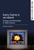 Every Game is an Island - Endings and Extremities in Video Games (Hardcover) - Riccardo Fassone Photo