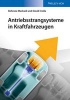 Antriebsstrangsysteme in Kraftfahrzeugen (German, Paperback) - Behrooz Mashadi Photo