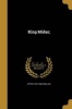 King Midas; (Paperback) - Upton 1878 1968 Sinclair Photo