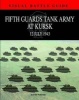 5th Guards Tank Army at Kursk - 11 July 1943 (Hardcover) - David Porter Photo