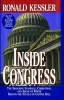 Inside Congress - The Shocking Scandals, Corruption, and Abuse of Power Behind the Scenes on Capitol Hill (Paperback) - Ronald Kessler Photo