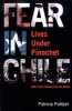 Fear in Chile - Lives Under Pinochet (Paperback) - Patricia Politzer Photo