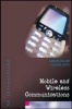 Mobile and Wireless Communications - An Introduction (Paperback) - Gordon A Gow Photo