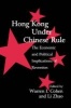 Hong Kong under Chinese Rule - The Economic and Political Implications of Reversion (Paperback, New) - Warren I Cohen Photo