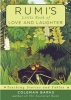 Rumi's Little Book of Love and Laughter - Teaching Stories and Fables (Paperback) - Coleman Barks Photo