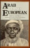 Arab vs. European - Diplomacy and War in Nineteenth-Century East Central Africa (Hardcover) - Norman Robert Bennett Photo