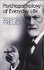 Psychopathology of Everyday Life (Paperback) - Sigmund Freud Photo