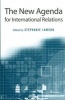 The New Agenda for International Relations - From Polarization to Globalization in World Politics? (Paperback) - Stephanie Lawson Photo