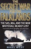 The Secret War for the Falklands - The SAS, MI6, and the War Whitehall Nearly Lost (Paperback, Reissue) - Nigel West Photo