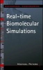 Real-time Biomolecular Simulations - The Behavior of Biological Macromolecules from a Cellular Systems Perspective (Hardcover) - Michael H Peters Photo