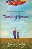 Touching Heaven - Real Stories of Children, Life, and Eternity (Paperback) - Leanne Hadley Photo