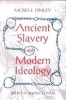 Ancient Slavery and Modern Ideology (Paperback, 2nd Revised edition) - M I Finley Photo