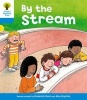 Oxford Reading Tree: Level 3: Stories: by the Stream (Paperback) - Gill Howell Photo