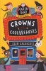 Crowns and Codebreakers (Paperback) - Elen Caldecott Photo