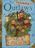 The Unlikely Outlaws (Paperback) - Philip Ardagh Photo