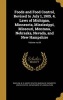 Foods and Food Control, Revised to July 1, 1905. 4. Laws of Michigan, Minnesota, Mississippi, Missouri, Montana, Nebraska, Nevada, and New Hampshire; Volume No.69 (Hardcover) - W D Bigelow Photo