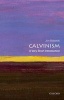 Calvinism: A Very Short Introduction (Paperback) - Jon Balserak Photo