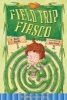 Field Trip Fiasco (Paperback) - Kelli Hicks Photo