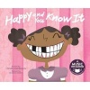 Happy and You Know It (Paperback) - Steven Anderson Photo