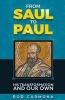 From Saul to Paul - His Transformation and Our Own (Paperback) - Rod Carmona Photo