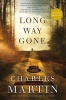 Long Way Gone (Hardcover) - Charles Martin Photo