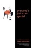 Everyone's Just So So Special (Paperback) - Robert Shearman Photo