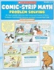 Comic-Strip Math: Problem Solving - 80 Reproducible Cartoons with Dozens and Dozens of Story Problems That Motivate Students and Build Essential Math Skills (Paperback) - Dan Greenberg Photo